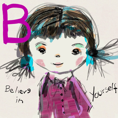 Believe in Yourself